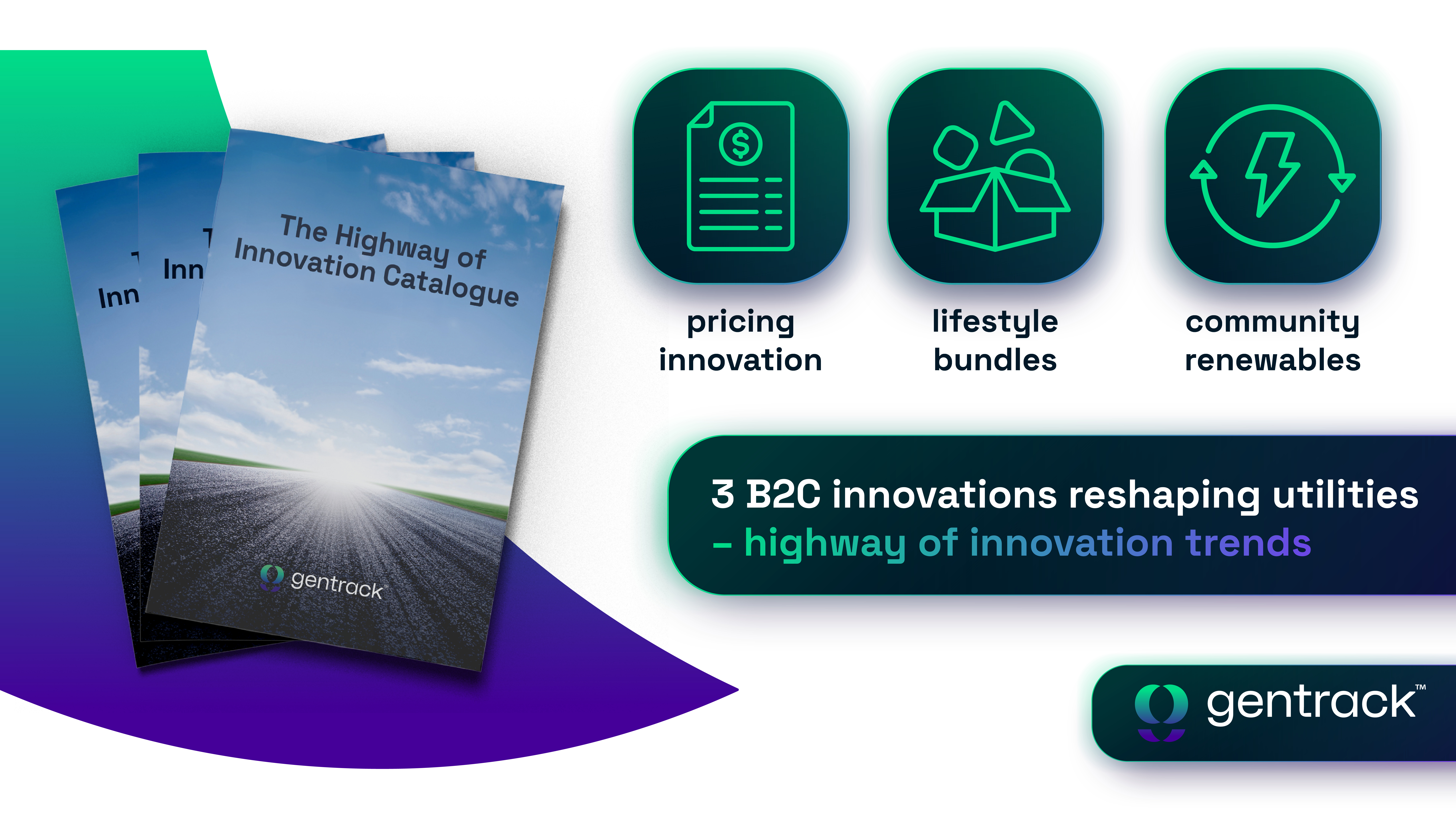Highway of Innovation Energy - Reshaping the customer experience – 3 B2C trends